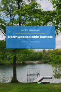 Cozy Cabin on the Lake - Winter Wisconsin Cabin Rental Ideas