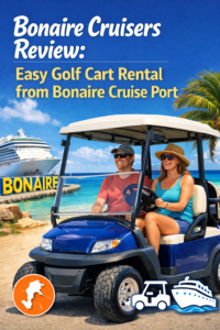 Bonaire Cruisers review easy golf cart rental for cruise passengers