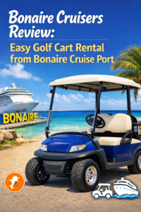 Bonaire Cruisers golf cart rental review from Bonaire cruise port